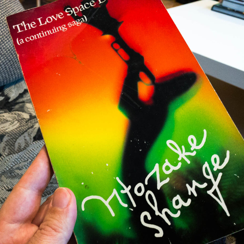 The Love Space Demands - Ntozake Shange
